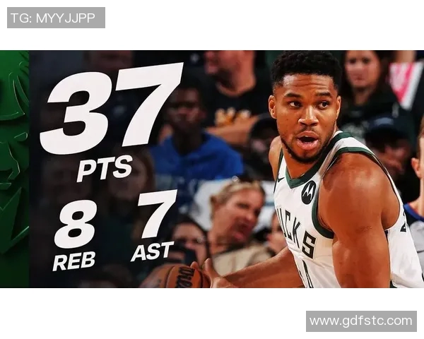 字母哥开季狂飙场均36分16板7助力争MVP荣耀