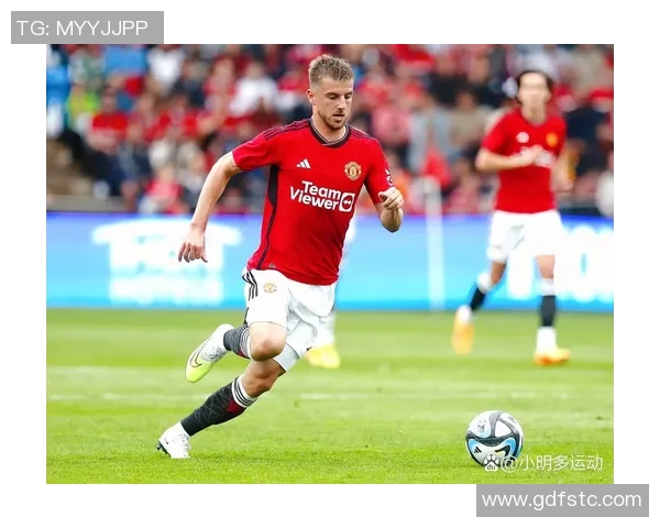 芒特首次为曼联踢满90分钟贡献精彩表现助力球队对阵水晶宫