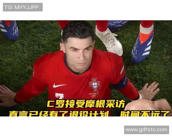 C罗专访即将上线摩根预热加时赛精彩内容明早七点半播出