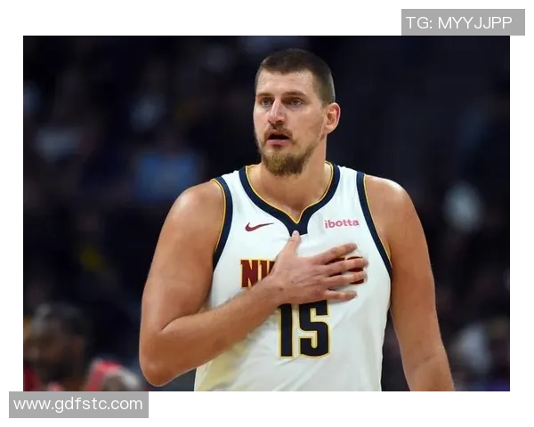 约基奇半场狂砍19分7篮板4助攻2抢断展现恐怖效率